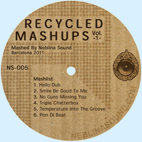 Recycled Mashups Vol. 1 by Neblina Sound